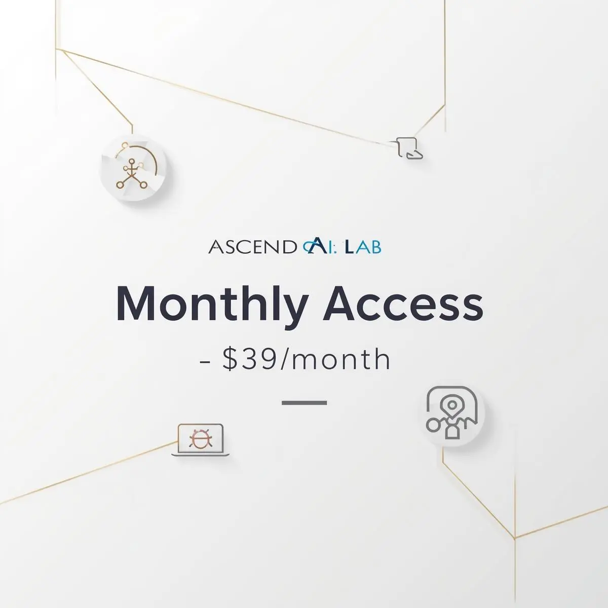 Ascend AI Lab Monthly Membership – Premium AI Learning Access for Professionals